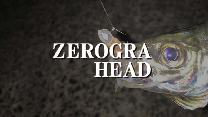 ZEROGRA HEAD - 34 (Thirty Four)
