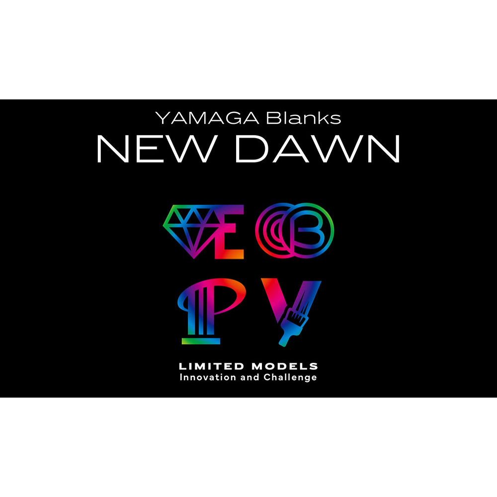 NEW DAWN BlueCurrent - YAMAGA Blanks