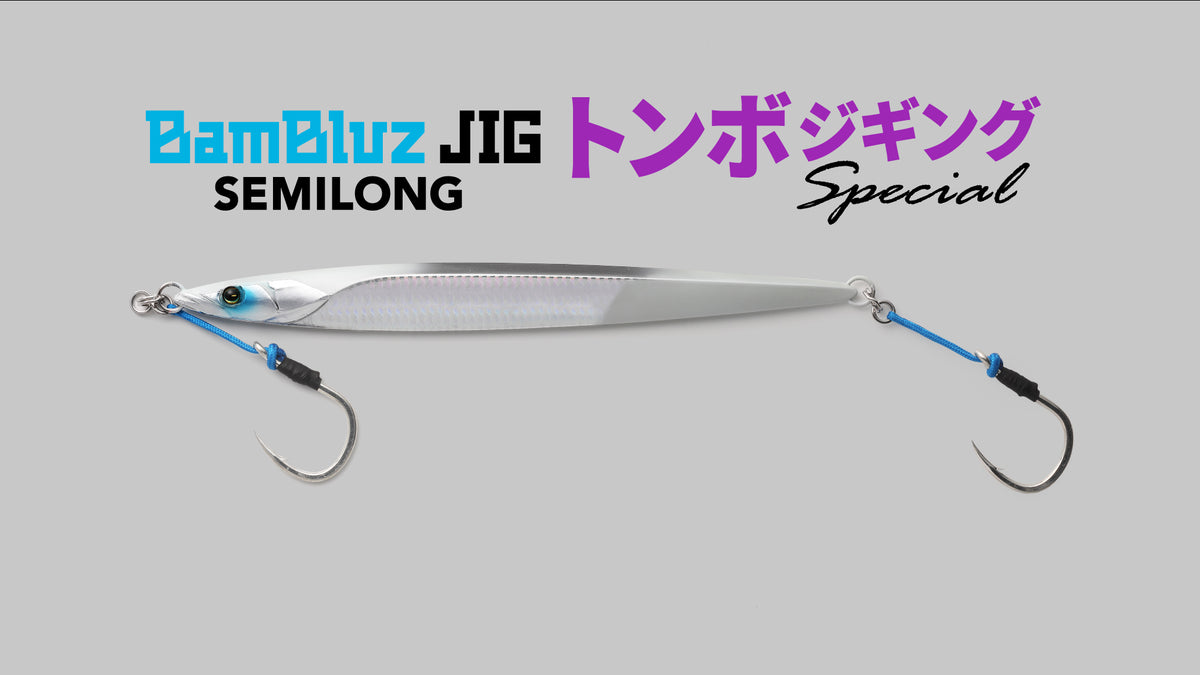 BAMBLUZ JIG SEMILONGTUNA Special - JACKALL