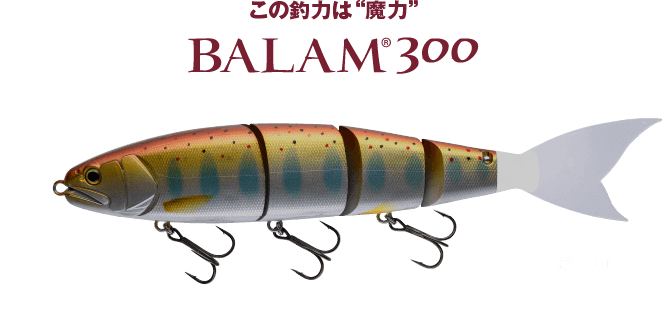 BALAM 300 - MADNESS JAPAN
