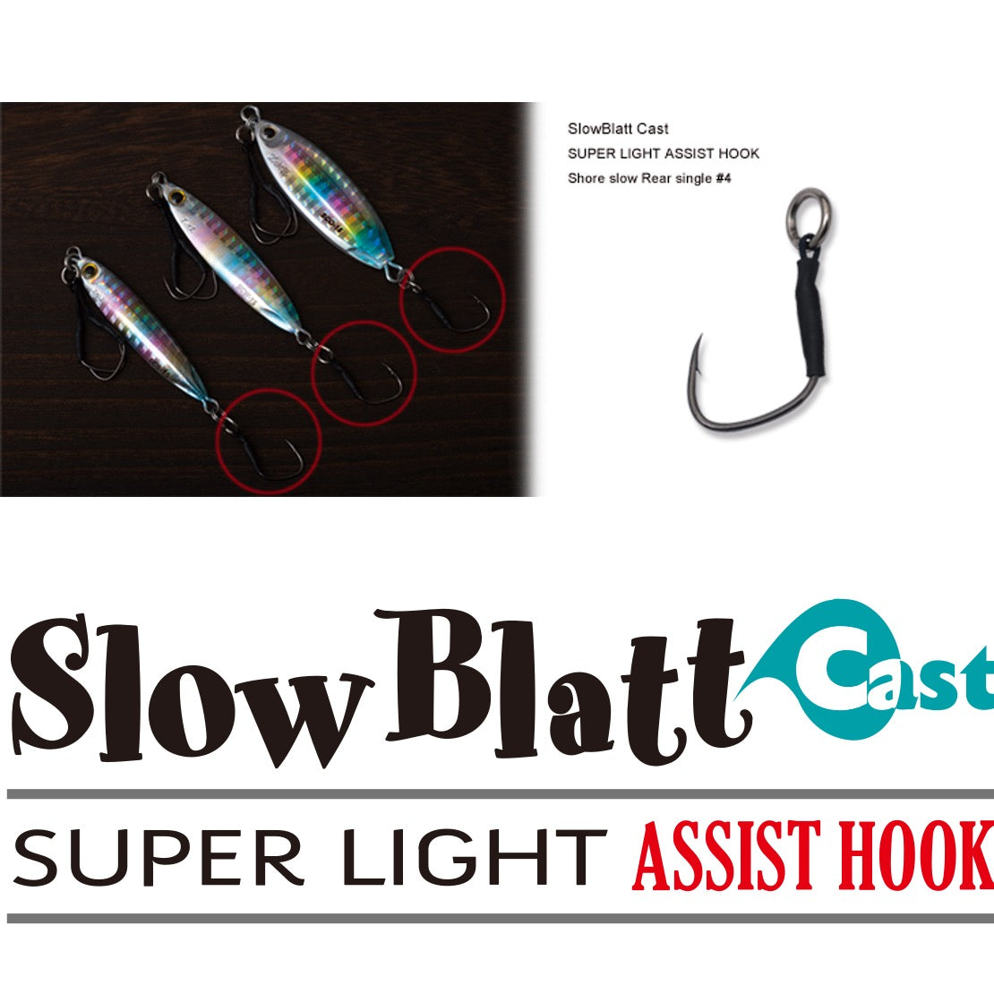 Slow Blatt Cast SUPER LIGHT ASSIST HOOK - PALMS