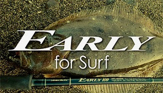 EARLY for Surf - YAMAGA Blanks